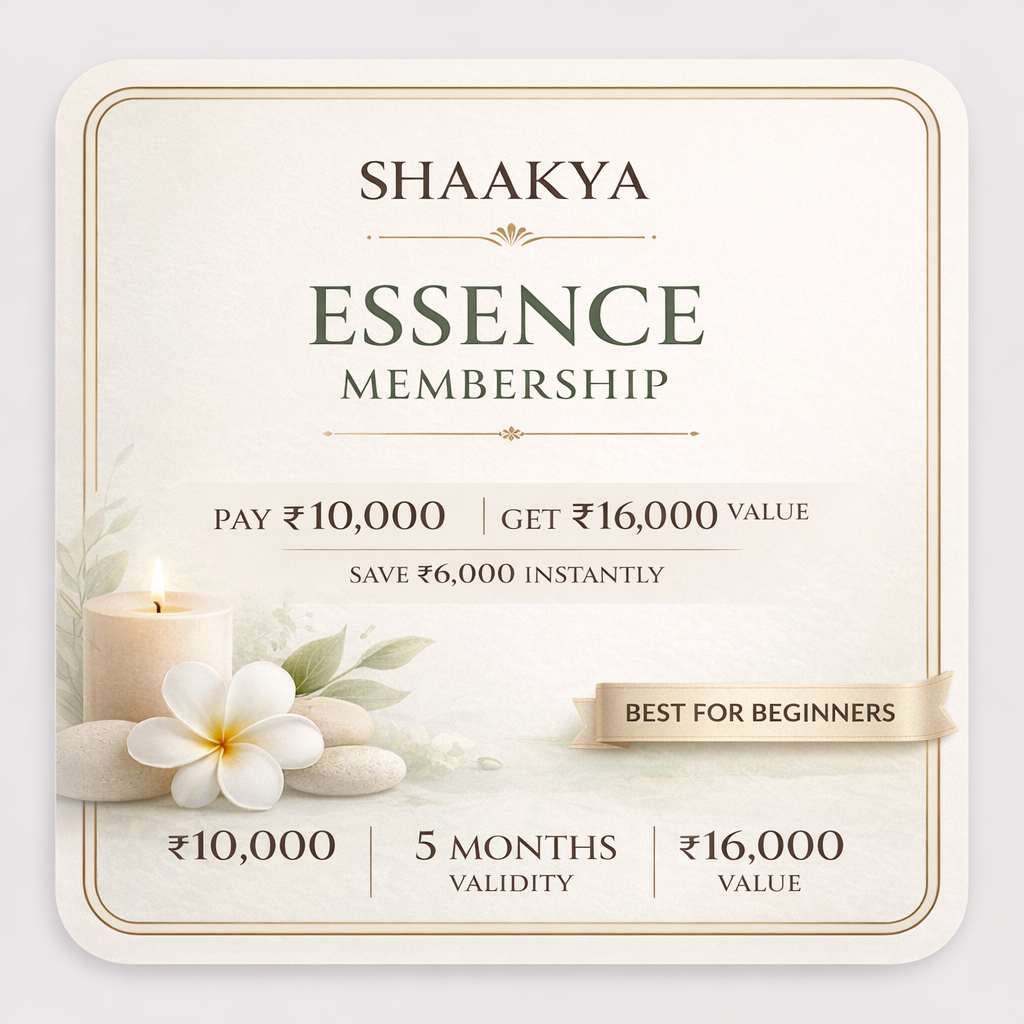 Shaakya Essence Membership