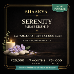 Shaakya Serenity Membership